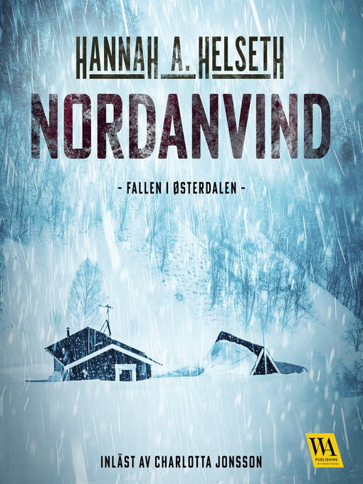 Titeldetaljer för Nordanvind av Hannah A. Helseth - Tillgänglig